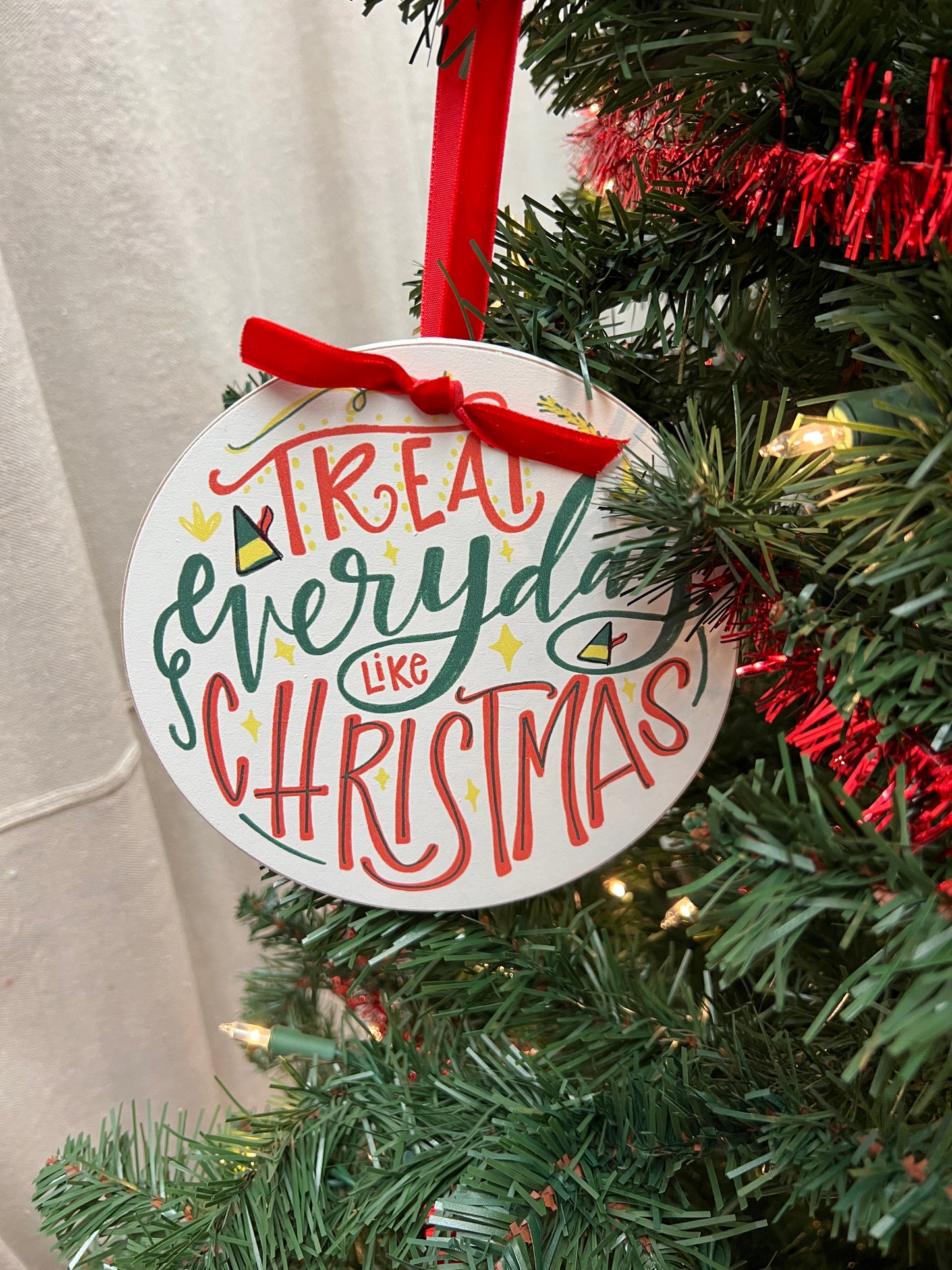 Everyday Like Christmas Wooden Ornament