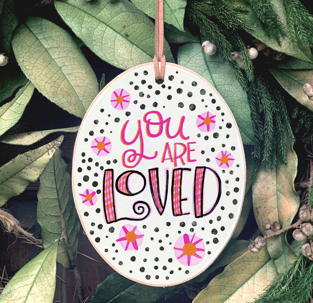 You Are Loved Doodle Wooden Ornament